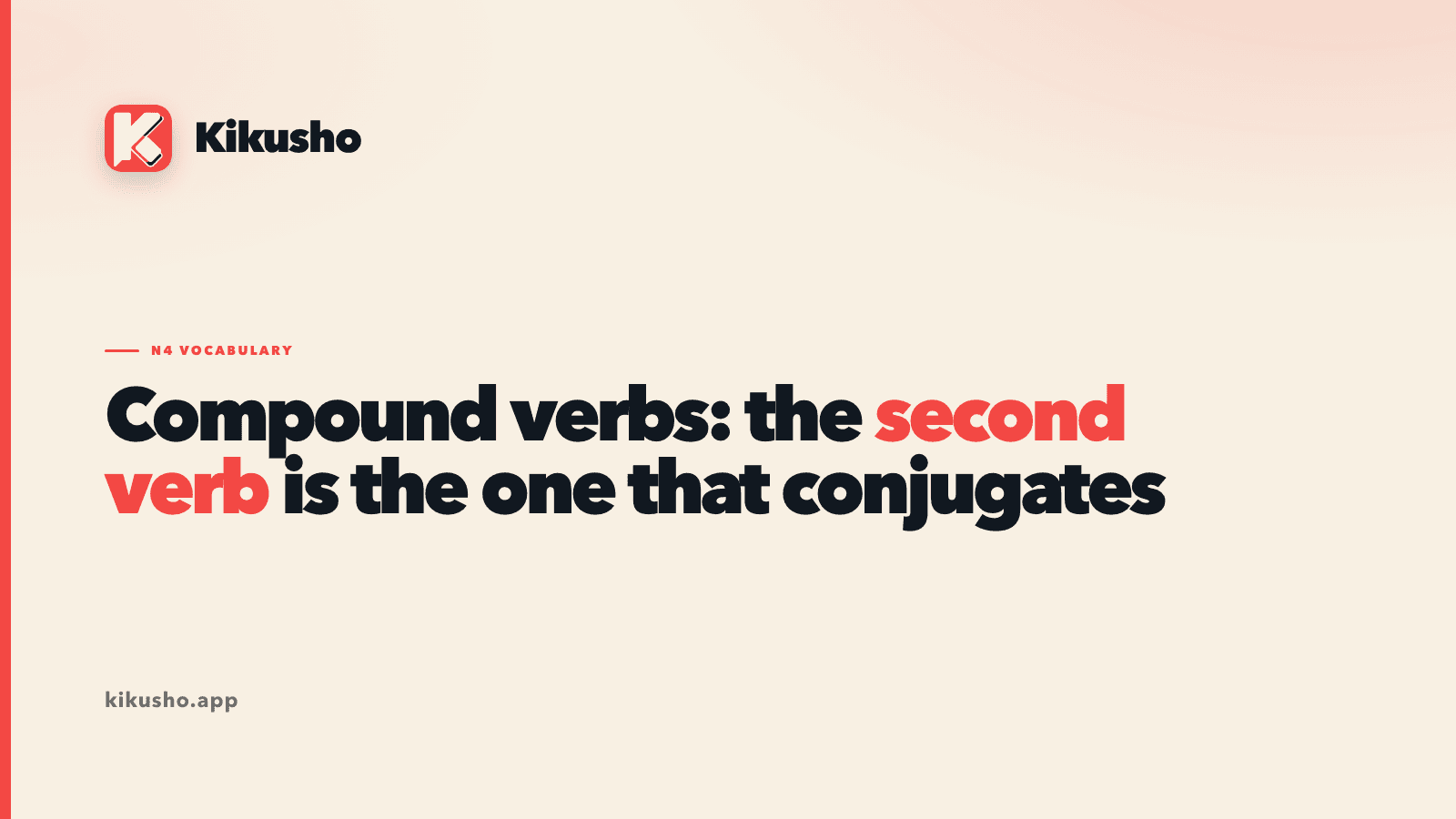 A typographic title card reading "Compound verbs: the second verb is the one that conjugates", with "second verb" picked out in coral.