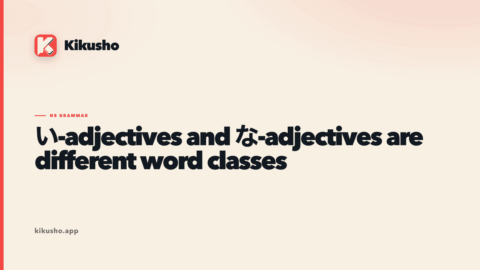 A cream typographic card names the two Japanese adjective classes, with a coral rule beneath the title.