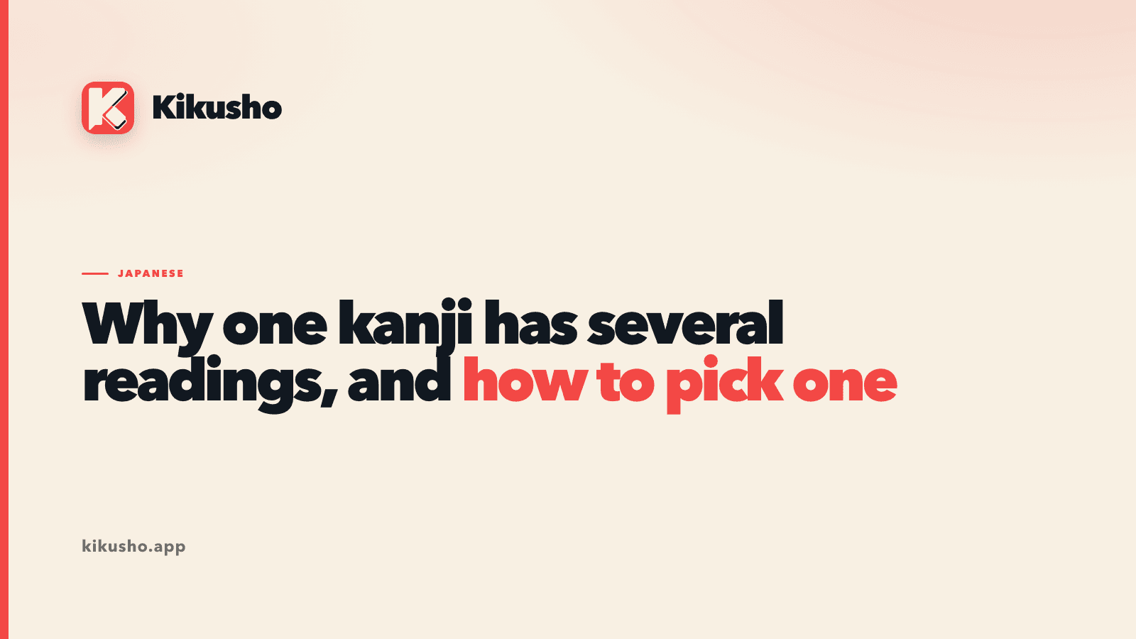 A cream title card: the Kikusho logo above the article title, with "how to pick one" set in coral at the end of the second line.