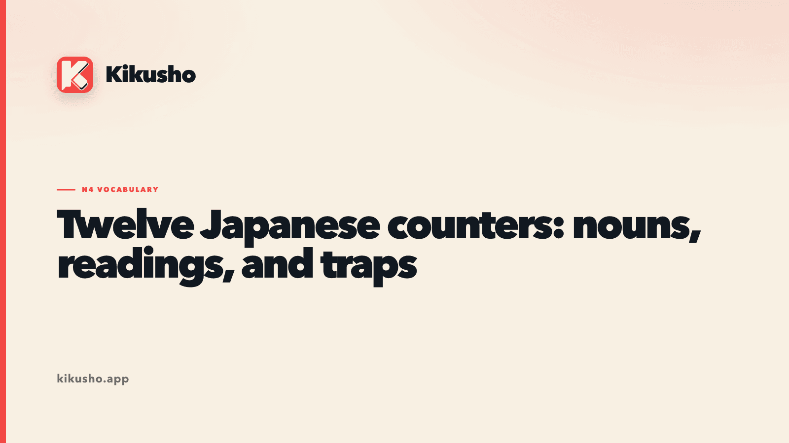 A cream Kikusho title card with the article title and N4 vocabulary label in coral.