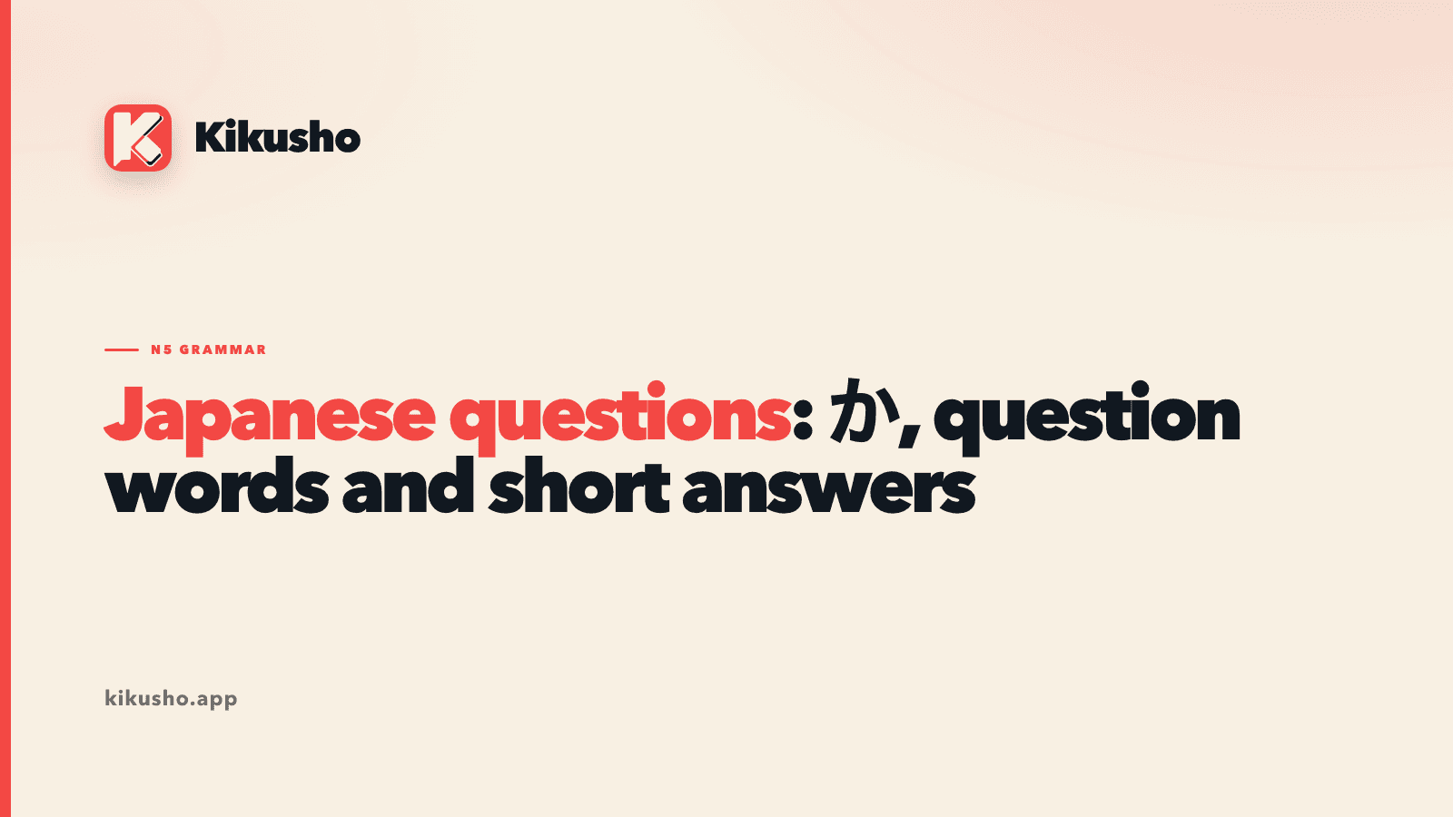 Cream typographic card introducing five N5 Japanese question patterns.