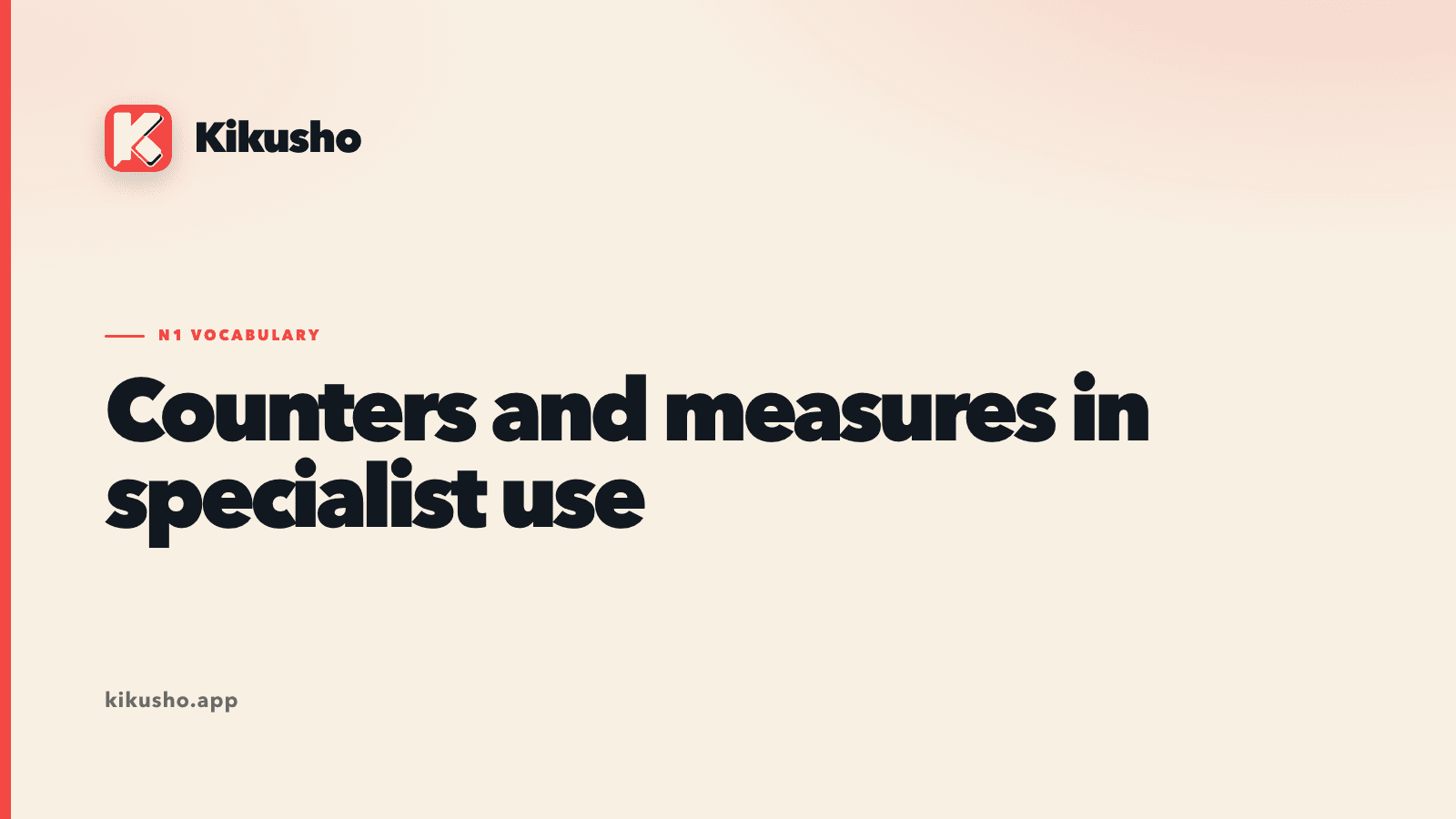 Cream Kikusho title card reading Counters and measures in specialist use.
